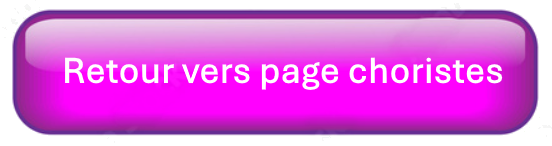 bouton de retour vers la page choristes